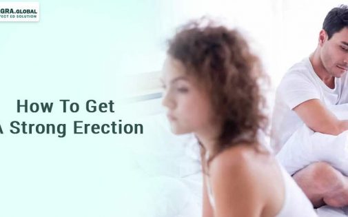 How To Get A Strong Erection