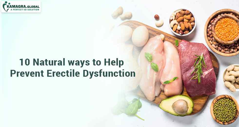 10 natural ways to Help Prevent Erectile Dysfunction